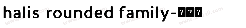 halis rounded family字体转换